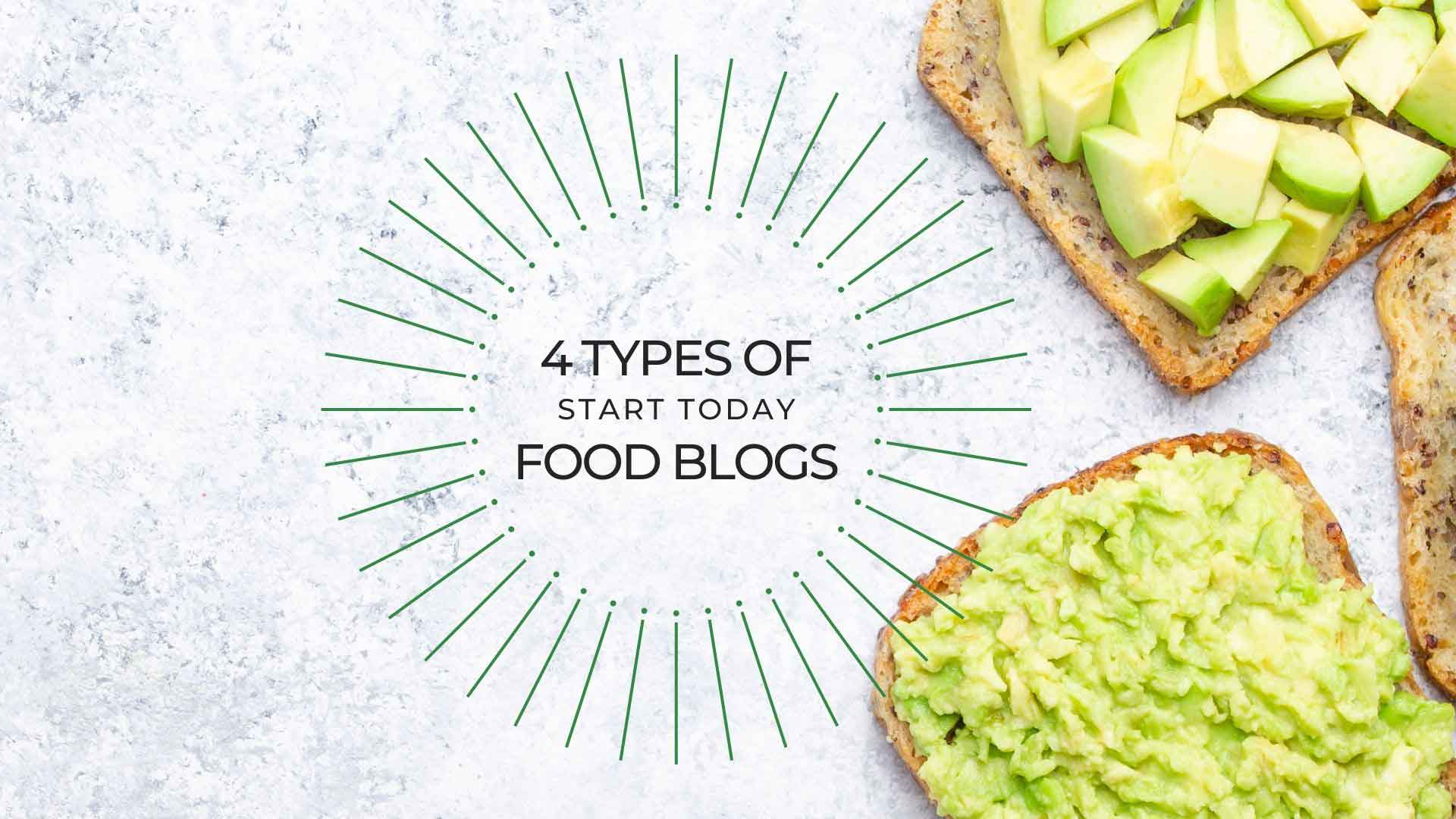 You are currently viewing 4 types of food blogs you can start creating today!